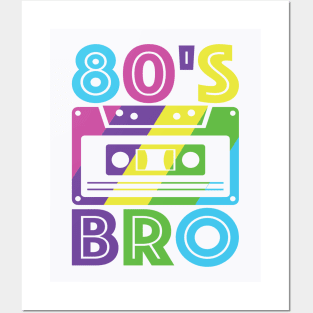 Retro 80's Bro Cassette Tape Posters and Art